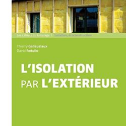 L'isolation par l'extérieur