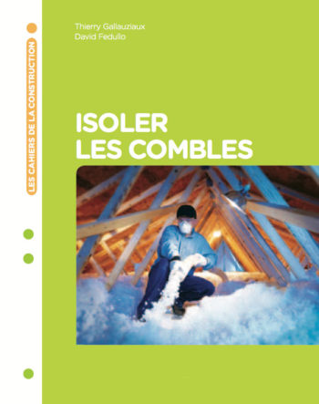 Isoler les combles