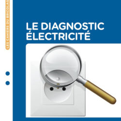 Le diagnostic électricité