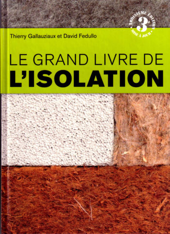 Le grand livre de l'isolation