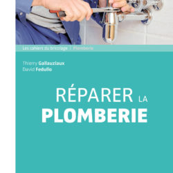 Réparer la plomberie