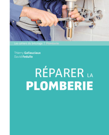 Réparer la plomberie